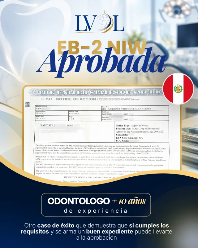 Aviso de aprobación EB-2 NIW de un odontólogo de Perú