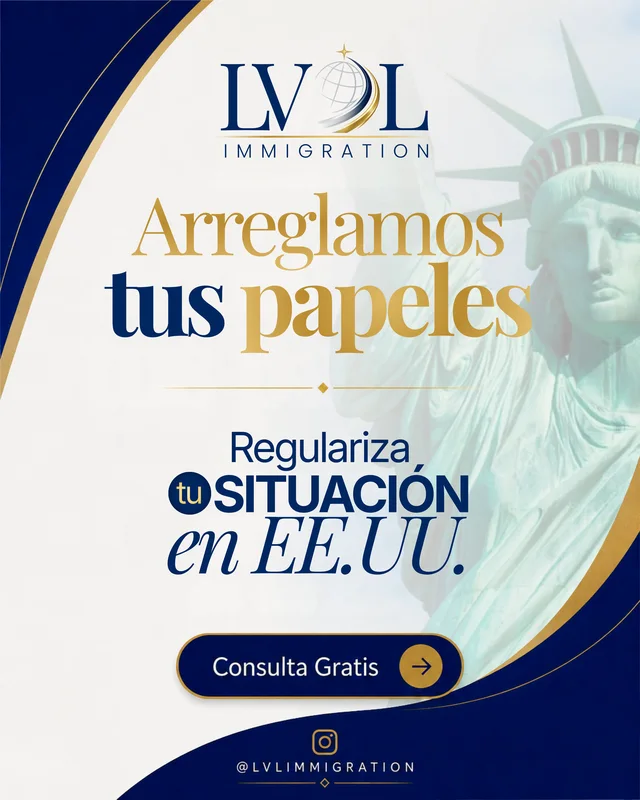 Publicación de LV&L: Arreglamos tus papeles: regulariza tu situación en EE. UU.